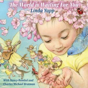 Album cover for The World is Waiting for You by Linda Yapp.